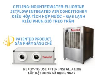 Điều Hòa Tích Hợp Nước - Gas Lạnh Kiểu Phun Gió Treo Trần
